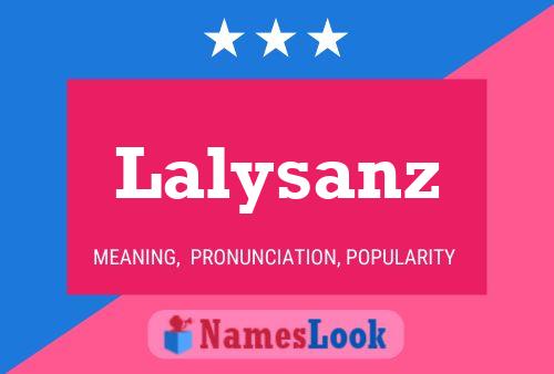 Lalysanz Naam Poster