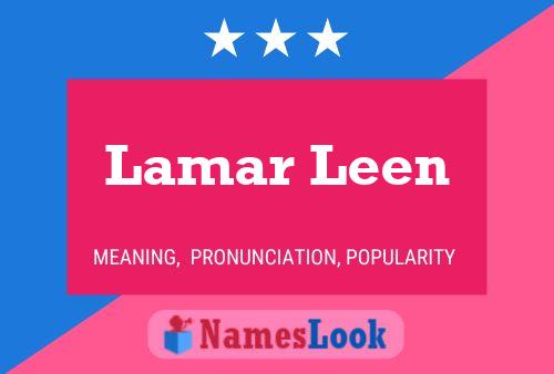 Lamar Leen Naam Poster