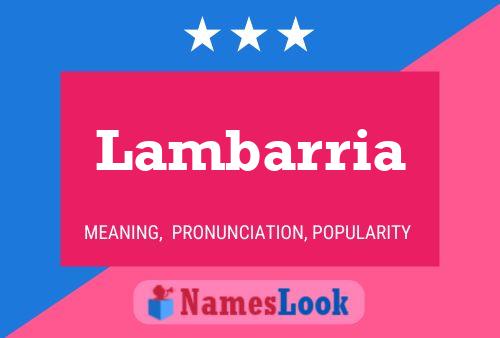 Lambarria Naam Poster