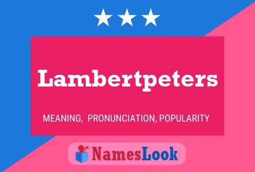 Lambertpeters Naam Poster