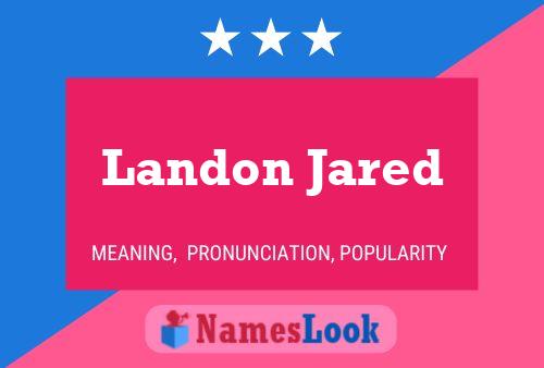 Landon Jared Naam Poster