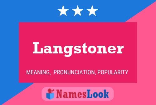 Langstoner Naam Poster