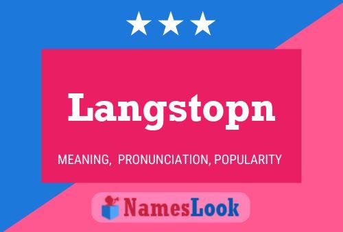 Langstopn Naam Poster