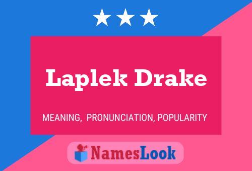 Laplek Drake Naam Poster