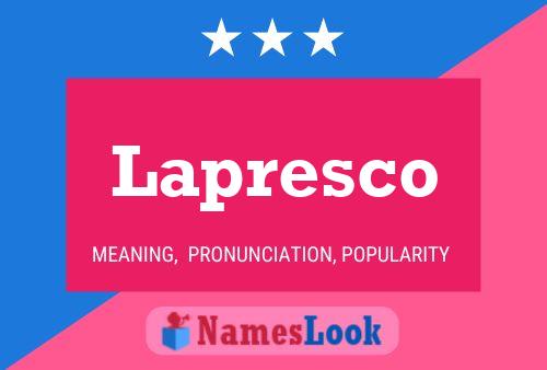 Lapresco Naam Poster