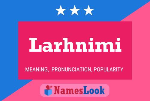 Larhnimi Naam Poster