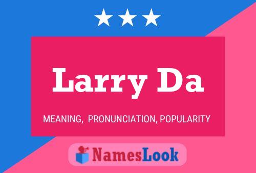 Larry Da Naam Poster