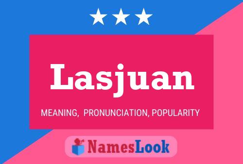 Lasjuan Naam Poster