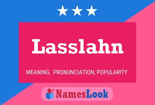 Lasslahn Naam Poster