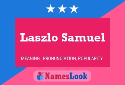 Laszlo Samuel Naam Poster