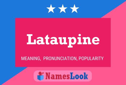 Lataupine Naam Poster