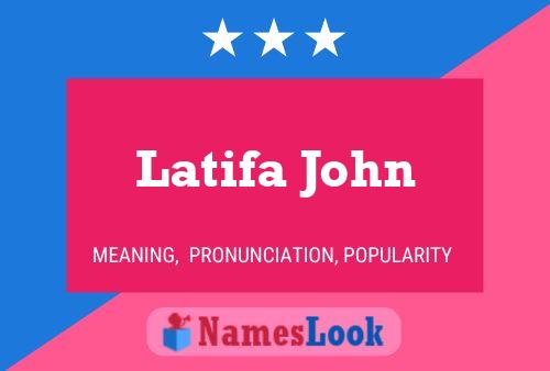 Latifa John Naam Poster