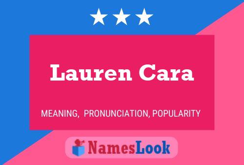 Lauren Cara Naam Poster