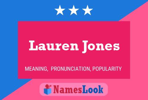 Lauren Jones Naam Poster