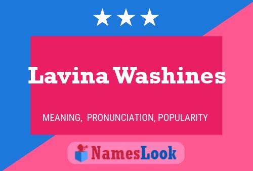 Lavina Washines Naam Poster