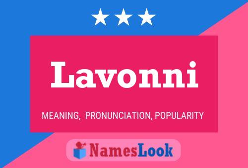 Lavonni Naam Poster