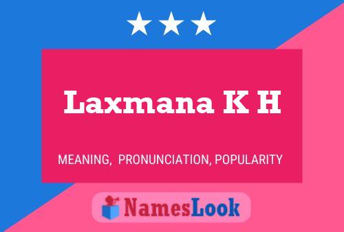 Laxmana K H Naam Poster