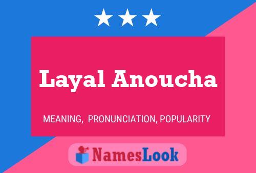 Layal Anoucha Naam Poster