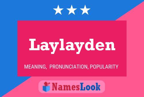 Laylayden Naam Poster