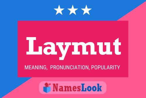 Laymut Naam Poster