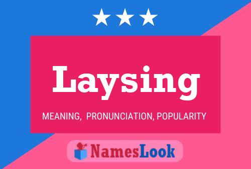 Laysing Naam Poster