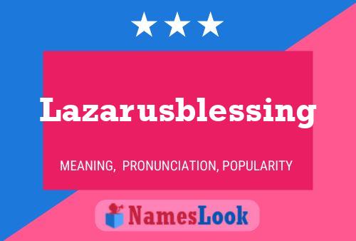 Lazarusblessing Naam Poster