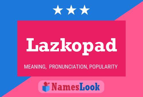 Lazkopad Naam Poster