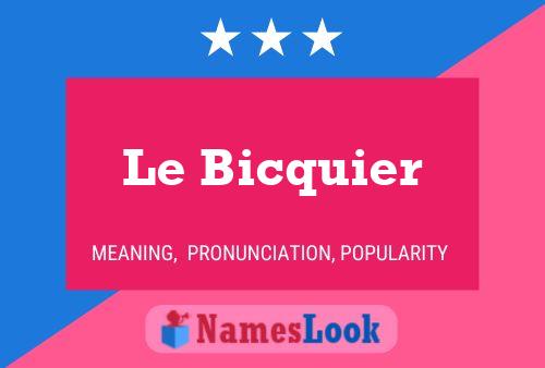 Le Bicquier Naam Poster