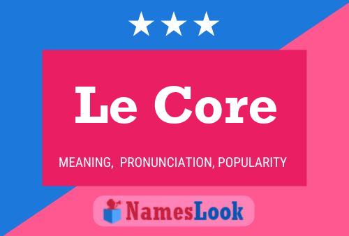 Le Core Naam Poster