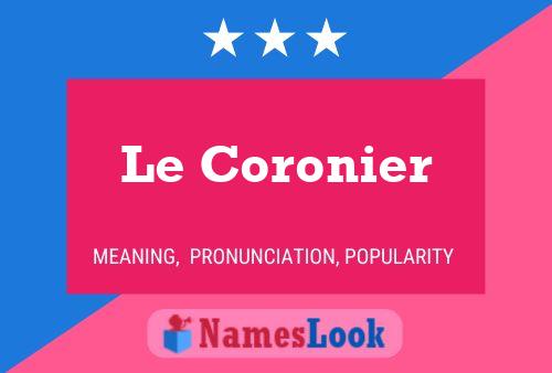 Le Coronier Naam Poster