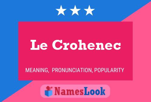 Le Crohenec Naam Poster