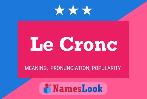 Le Cronc Naam Poster