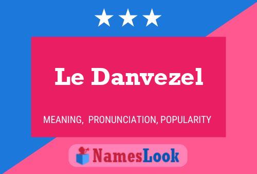 Le Danvezel Naam Poster