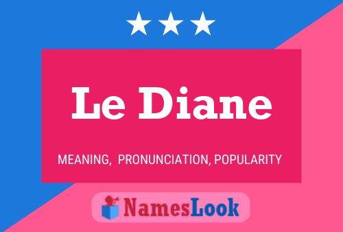 Le Diane Naam Poster