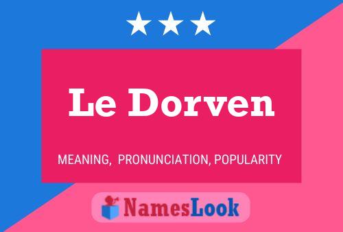 Le Dorven Naam Poster