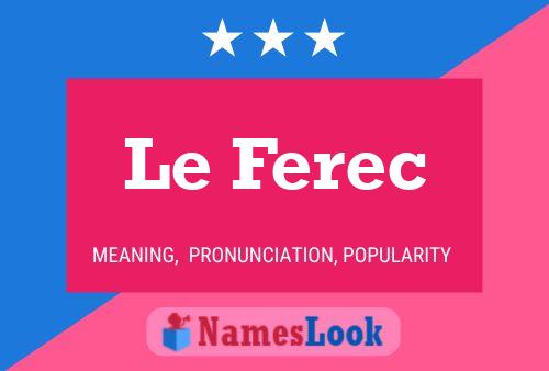 Le Ferec Naam Poster