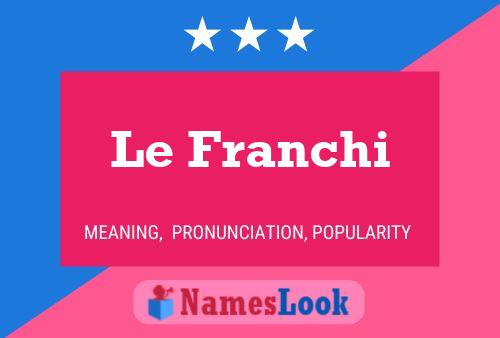 Le Franchi Naam Poster