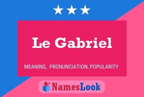 Le Gabriel Naam Poster