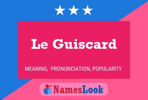 Le Guiscard Naam Poster