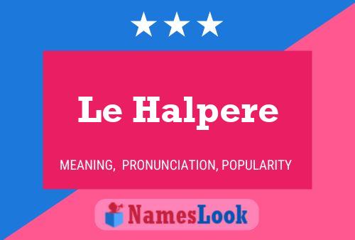 Le Halpere Naam Poster