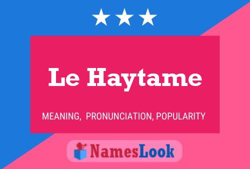 Le Haytame Naam Poster