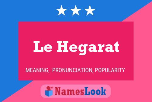 Le Hegarat Naam Poster