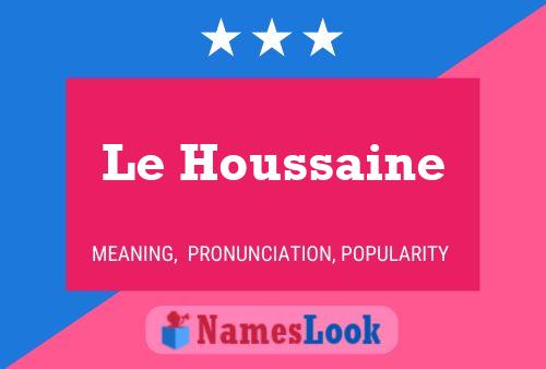 Le Houssaine Naam Poster