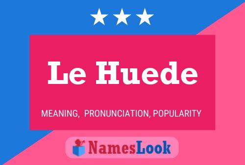 Le Huede Naam Poster