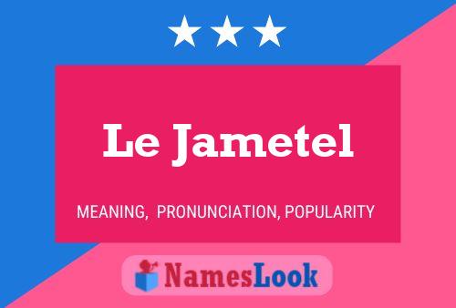 Le Jametel Naam Poster