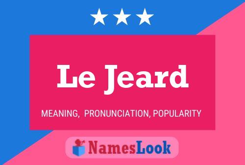 Le Jeard Naam Poster