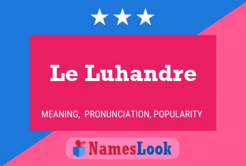 Le Luhandre Naam Poster