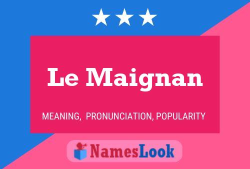 Le Maignan Naam Poster