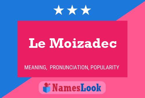 Le Moizadec Naam Poster