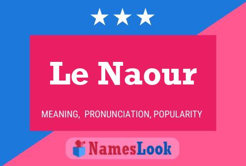 Le Naour Naam Poster